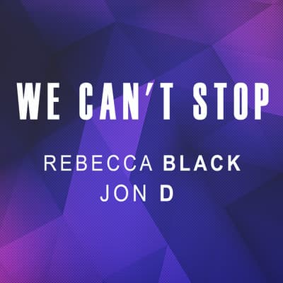 We Can't Stop
